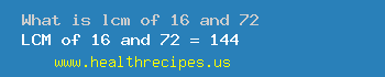 lcm of 16 and 72