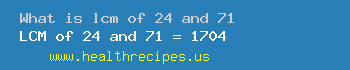 lcm of 24 and 71