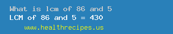 lcm of 86 and 5
