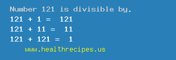 Number 121 is divisible by the following numbers