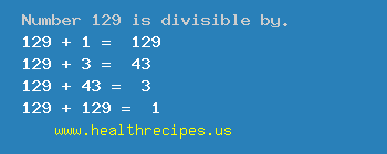 Number 129 is divisible by the following numbers