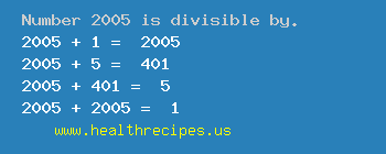 Number 2005 is divisible by the following numbers