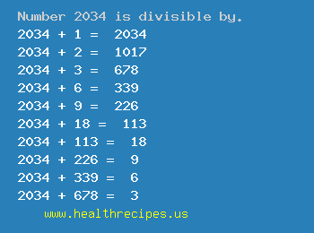 Number 2034 is divisible by the following numbers