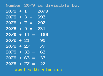 Number 2079 is divisible by the following numbers