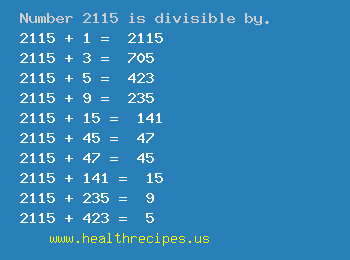 Number 2115 is divisible by the following numbers