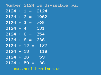 Number 2124 is divisible by the following numbers