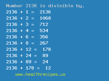Number 2136 is divisible by the following numbers