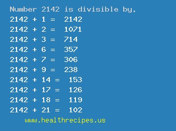 Number 2142 is divisible by the following numbers