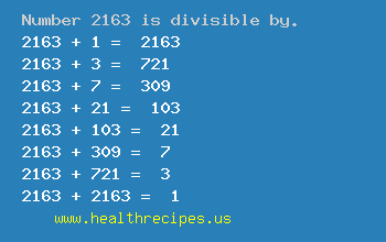 Number 2163 is divisible by the following numbers
