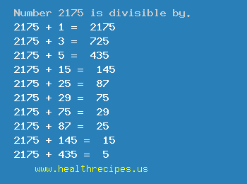 Number 2175 is divisible by the following numbers