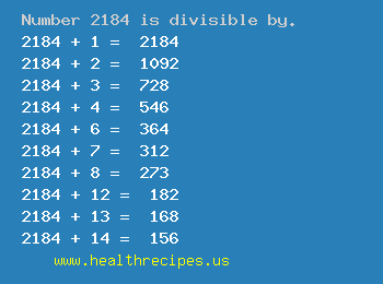 Number 2184 is divisible by the following numbers