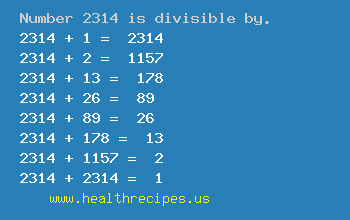 Number 2314 is divisible by the following numbers