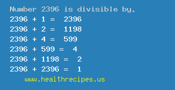 Number 2396 is divisible by the following numbers