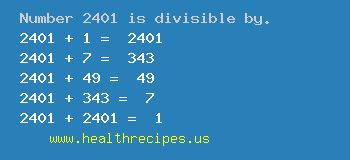 Number 2401 is divisible by the following numbers