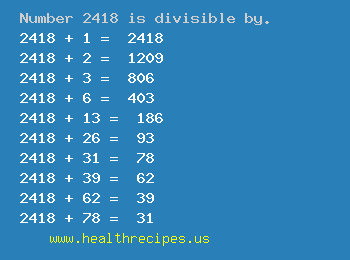 Number 2418 is divisible by the following numbers