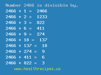 Number 2466 is divisible by the following numbers