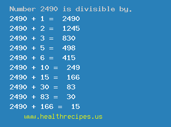 Number 2490 is divisible by the following numbers