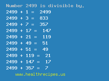 Number 2499 is divisible by the following numbers