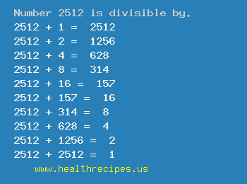 Number 2512 is divisible by the following numbers