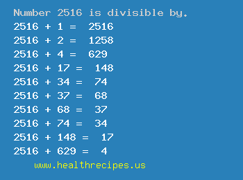 Number 2516 is divisible by the following numbers