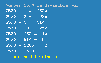 Number 2570 is divisible by the following numbers