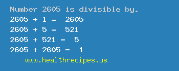 Number 2605 is divisible by the following numbers