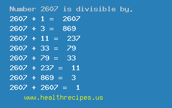 Number 2607 is divisible by the following numbers