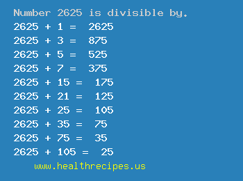 Number 2625 is divisible by the following numbers