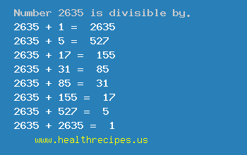 Number 2635 is divisible by the following numbers