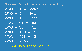 Number 2703 is divisible by the following numbers