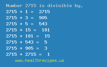 Number 2715 is divisible by the following numbers