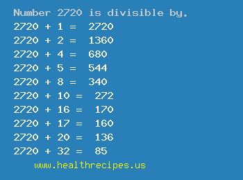 Number 2720 is divisible by the following numbers