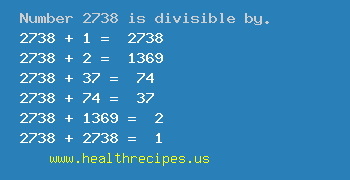 Number 2738 is divisible by the following numbers