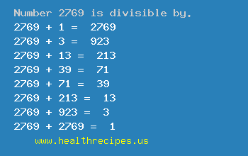 Number 2769 is divisible by the following numbers