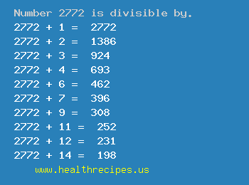 Number 2772 is divisible by the following numbers
