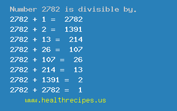 Number 2782 is divisible by the following numbers