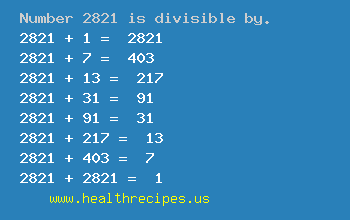 Number 2821 is divisible by the following numbers