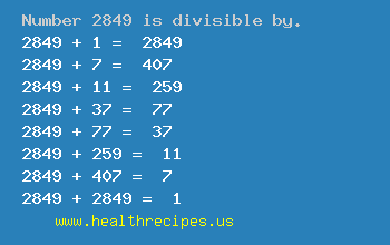 Number 2849 is divisible by the following numbers
