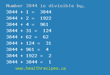 Number 3844 is divisible by the following numbers