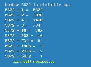 Number 5872 is divisible by the following numbers