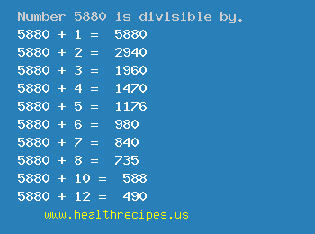 Number 5880 is divisible by the following numbers