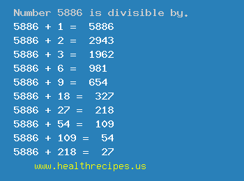 Number 5886 is divisible by the following numbers