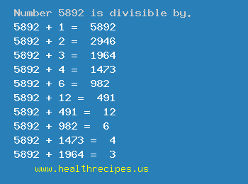 Number 5892 is divisible by the following numbers