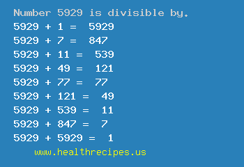 Number 5929 is divisible by the following numbers