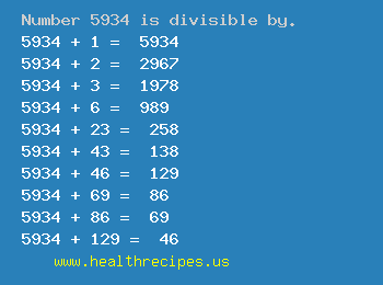 Number 5934 is divisible by the following numbers