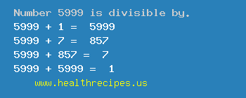 Number 5999 is divisible by the following numbers