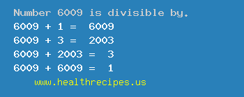 Number 6009 is divisible by the following numbers