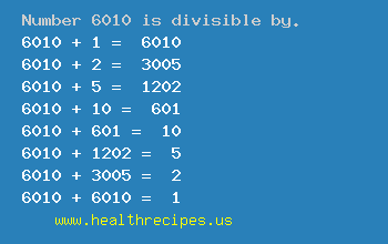 Number 6010 is divisible by the following numbers