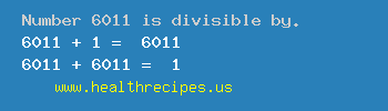 Number 6011 is divisible by the following numbers