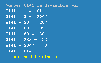 Number 6141 is divisible by the following numbers